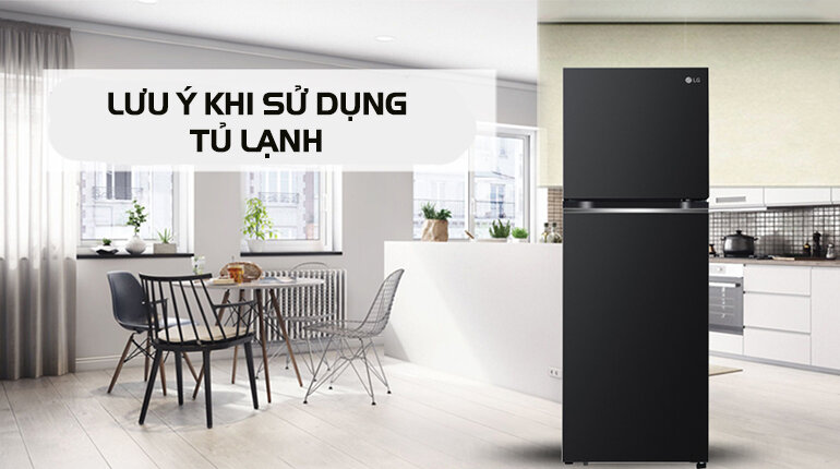 Những lưu ý khi sử dụng tủ lạnh mới để gia tăng độ bền