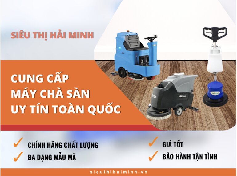 Siêu thị Hải Minh cung cấp máy chà sàn uy tín toàn quốc