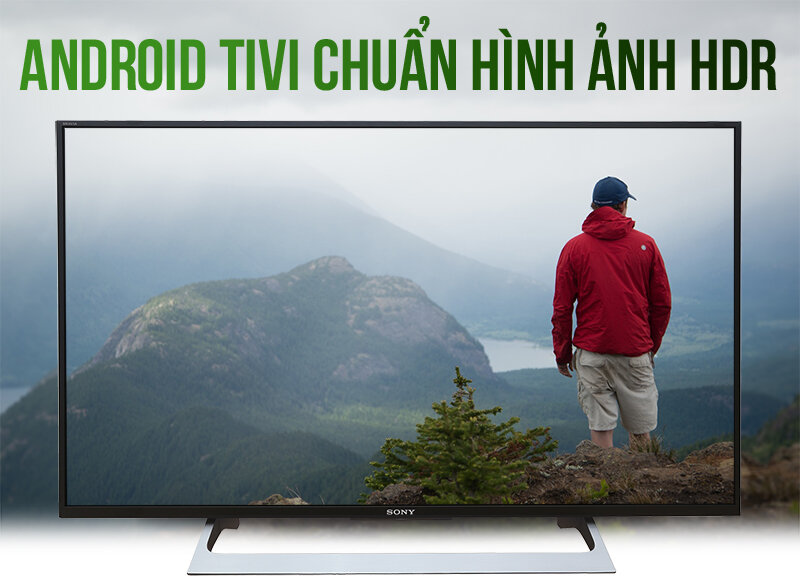 Tivi Sony 43X8000E và những giá trị vẫn ‘tỏa sáng’ trong năm 2025