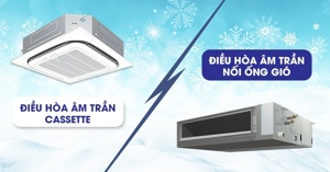 Phân biệt điều hòa âm trần nối ống gió và âm trần cassette