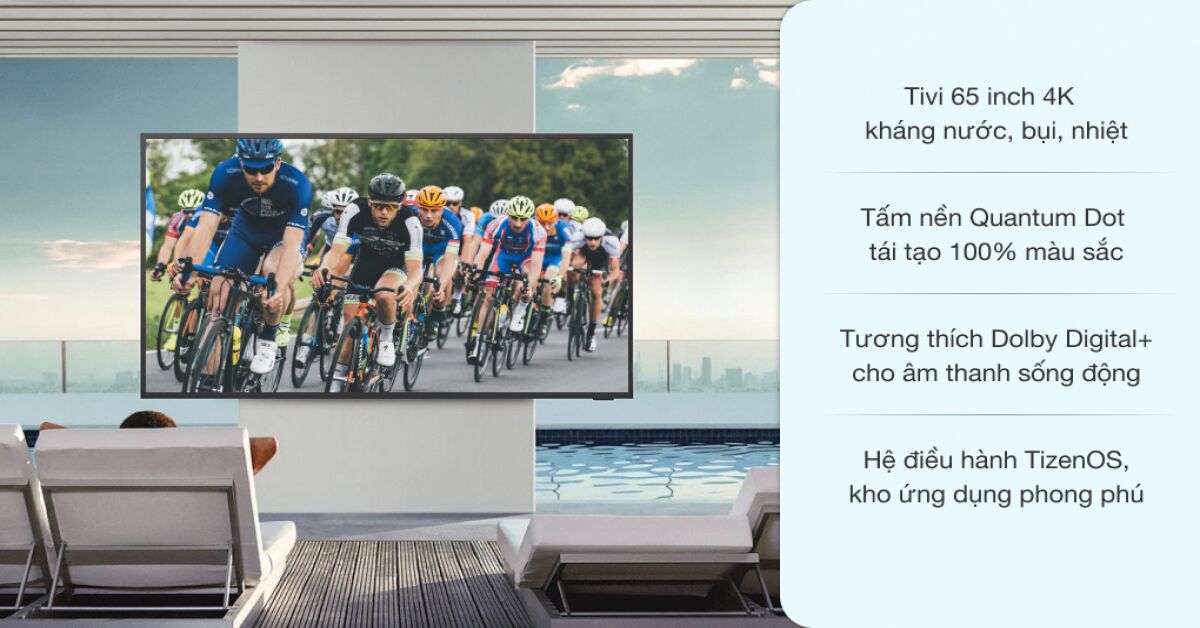 QLED TV Samsung 4K The Terrace 65 inch – cho hình ảnh mượt mà