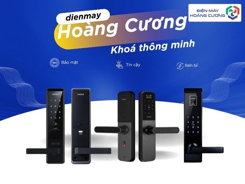 Khóa cửa điện tử hãng nào tốt? So sánh 5 thương hiệu Hafele, Bosch, Demax, Hubert, Giovani