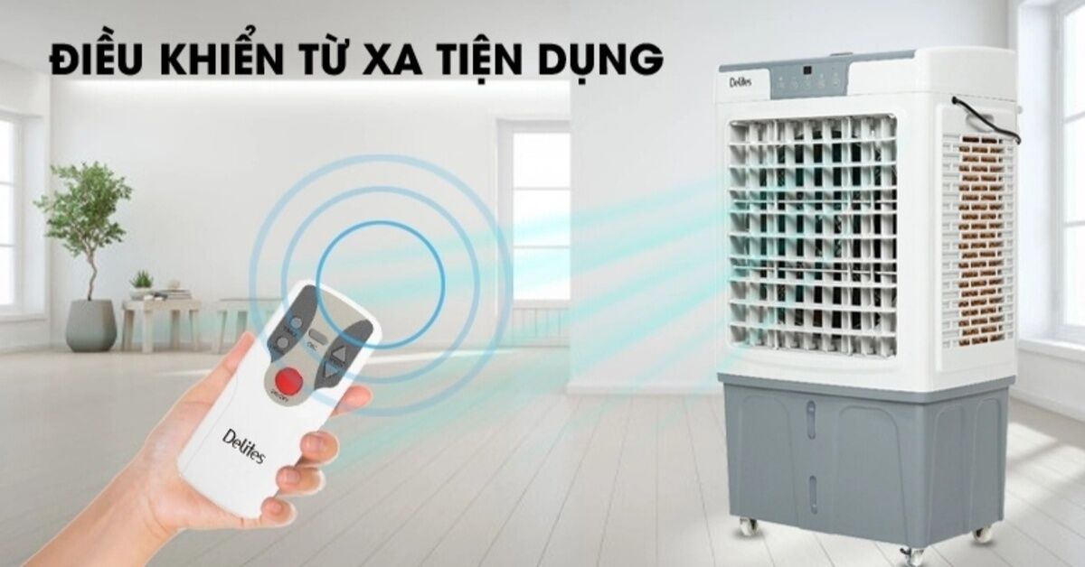 Quạt điều hòa Delites của nước nào sản xuất? Chất lượng, giá bán ra sao?