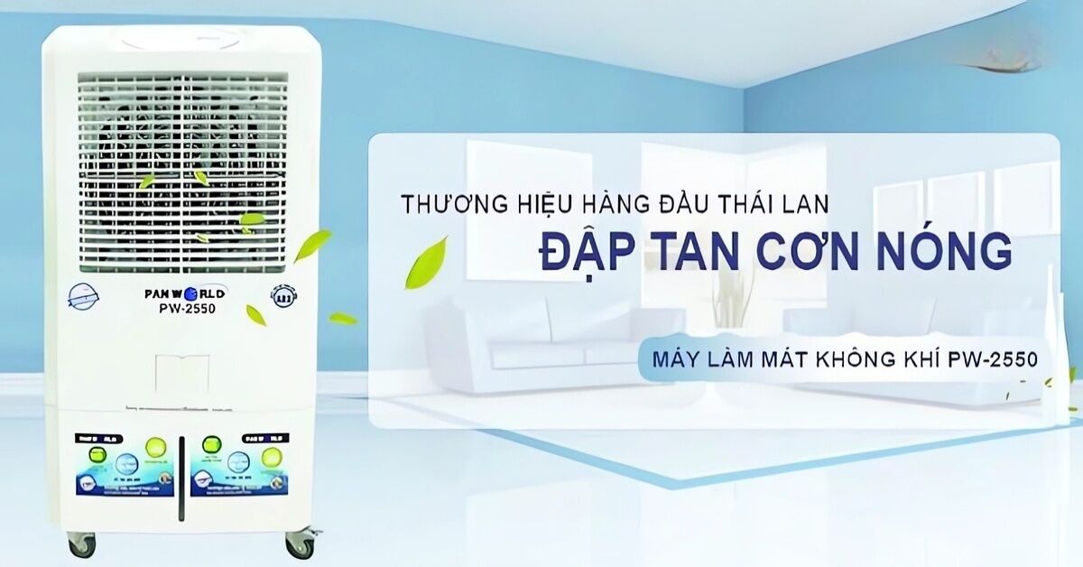 Quạt điều hòa Panworld PW-2550: Sự lựa chọn tiết kiệm và hiệu quả cho mùa hè