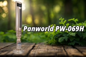 Quạt tháp Panworld PW-069H: 4 ưu điểm và một hạn chế