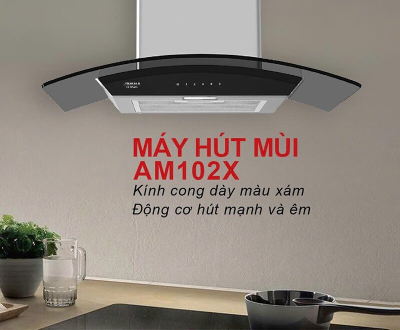 Máy hút mùi Munchen AM102X tối đa sức mạnh, vận hành bền bỉ