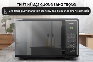 Rã đông thần tốc, nấu nướng đa năng với lò vi sóng Toshiba MM-EM25PE(BM)