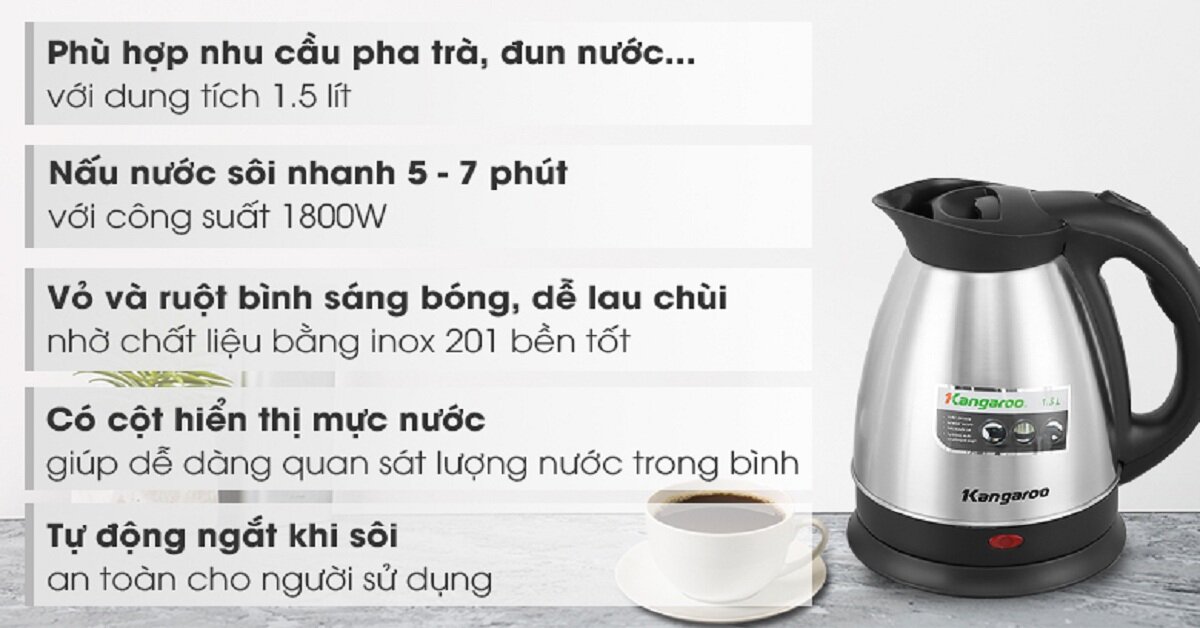 Review bình đun siêu tốc mini Kangaroo 1.5 lít KG15SK3 giá rẻ bán chạy nhất hiện nay