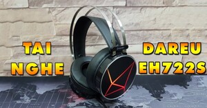Review chi tiết tai nghe DareU EH722S