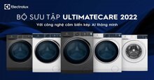 Review máy giặt Electrolux 2022 Ultimate Care