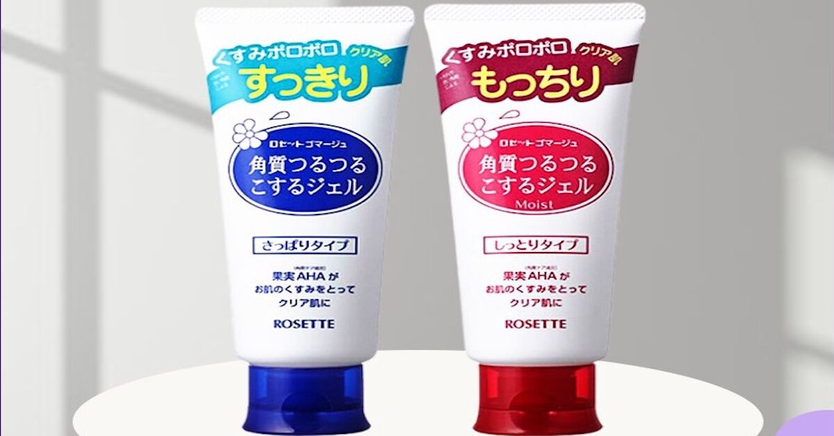 Review sản phẩm tẩy tế bào chết Rosette đến từ Nhật Bản