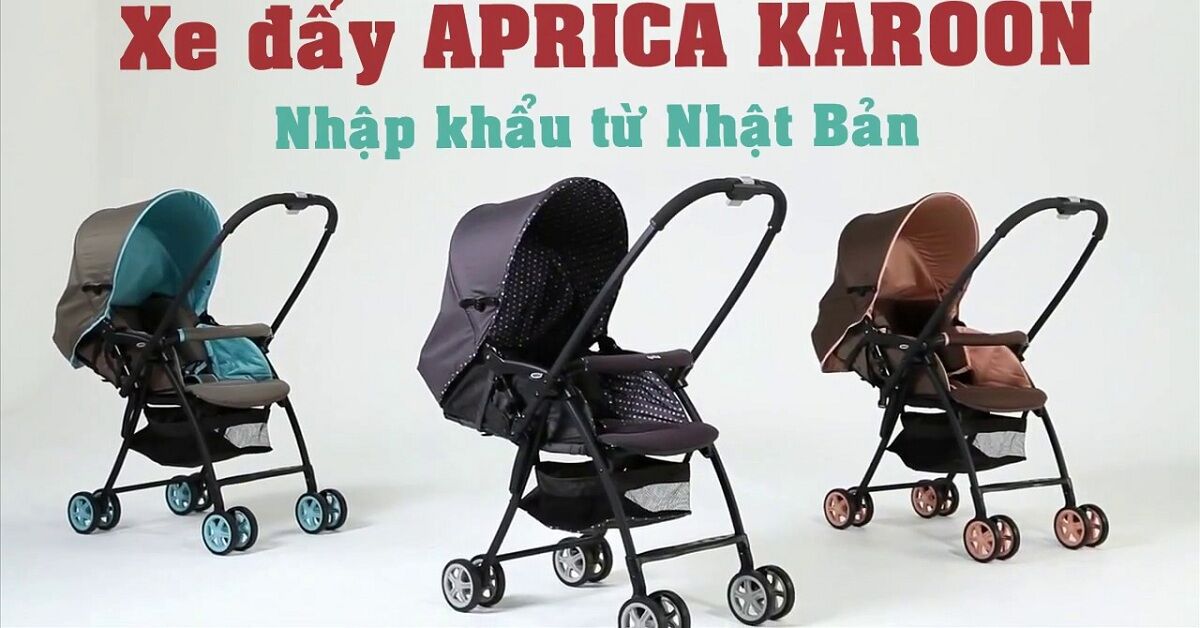 Review xe đẩy cho bé Aprica: Nguồn gốc, những model nổi bật