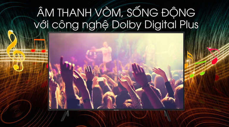 Công nghệ Dolby Digital Plus mang đến chất lượng âm thanh đột phá 