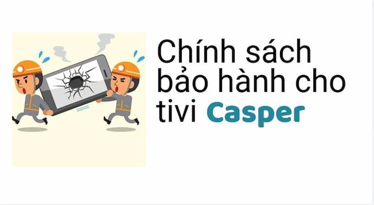 Điều kiện để được hưởng bảo hành của hãng Casper