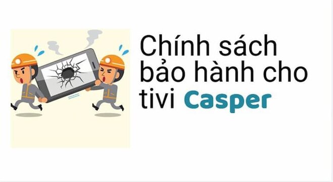 Điều kiện để được hưởng bảo hành của hãng Casper