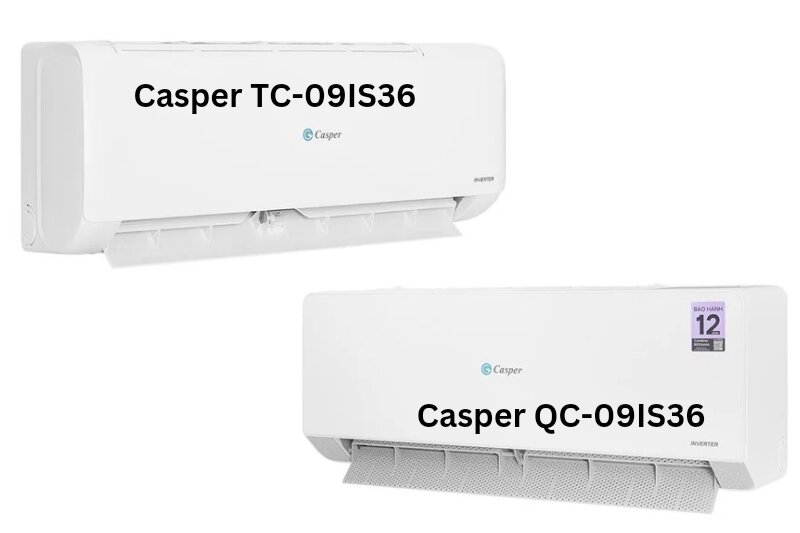 So sánh điều hòa Casper 9000 BTU inverter QC-09IS36 và TC-09IS36: Lựa chọn máy lạnh nào tốt hơn?