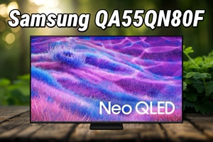 Samsung QA55QN80F: Tivi Mini LED tầm trung đáng giá, nhưng có lựa chọn nào tốt hơn?