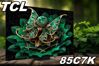 Siêu phẩm tầm trung TCL 85C7K: Trải nghiệm điện ảnh tại gia với mức giá hấp dẫn