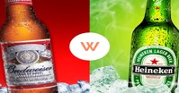 So sánh bia Heineken với bia Budweiser: Sự lựa chọn giữa 2 tác phẩm kinh điển
