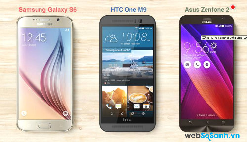 So sánh cấu hình camera của Galaxy S6, HTC One M9 và Asus Zenfone 2