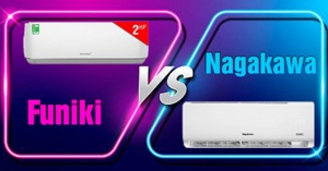 So sánh điều hòa Funiki và Nagakawa trên 9 tiêu chí