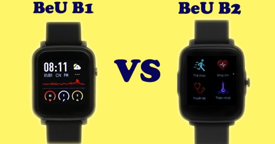 So sánh đồng hồ thông minh BeU B2 và BeU B1: phiên bản nào đáng tiền hơn?