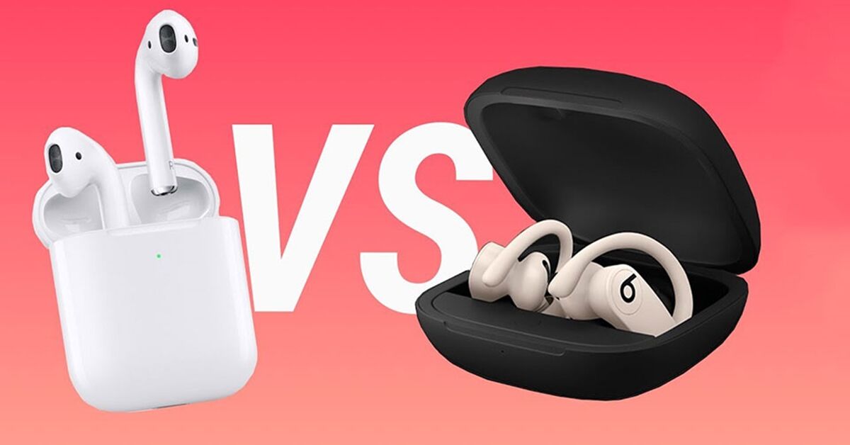 So sánh hai mẫu tai nghe không dây Airpods và Powebeats Pro
