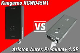 So sánh Kangaroo KGWD45N1 và Ariston Aures Premium+ 4.5P: Bạn chọn thiết bị nào?