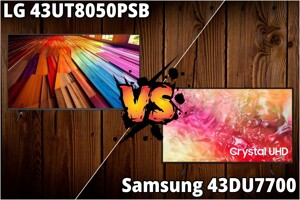 So sánh LG 43UT8050PSB và Samsung 43DU7700 – Tivi 4K nào ấn tượng hơn?