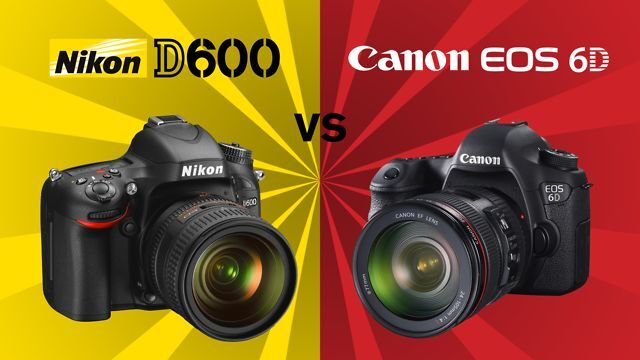 So sánh máy ảnh Canon 6D và Nikon D600 (phần 1)