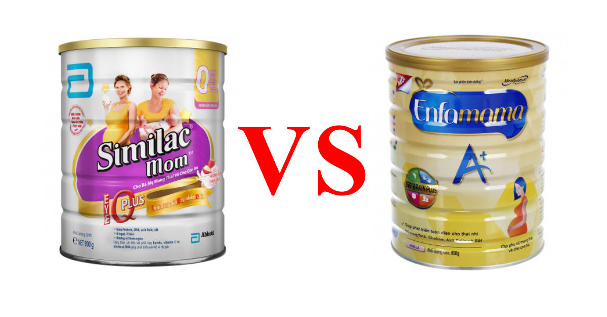 So sánh sữa Enfamama A+ và Similac Mom : Sữa nào tốt cho mẹ lợi cho con ?