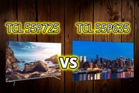 So sánh tivi TCL 55P725 và TCL 55P635 – Model nào đáng ‘đồng tiền bát gạo’ hơn?