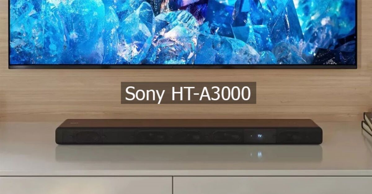 Sony HT-A3000: Thiết kế đẹp mắt, âm thanh hiện đại