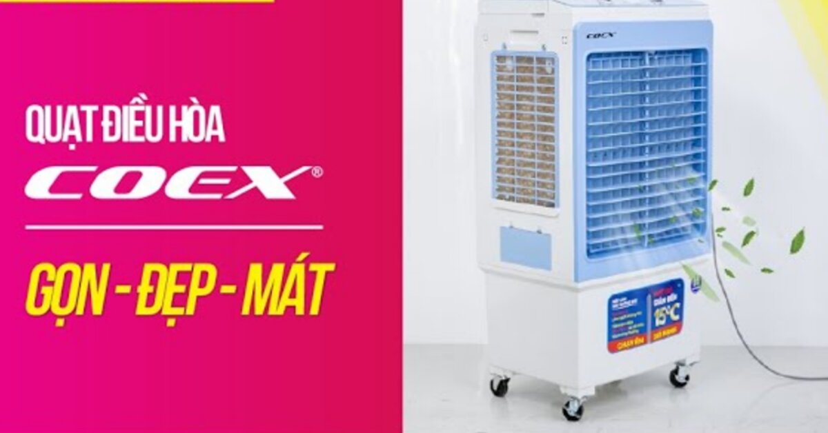 Sử dụng quạt điều hòa Coex CA-7114 sao cho hợp lý?