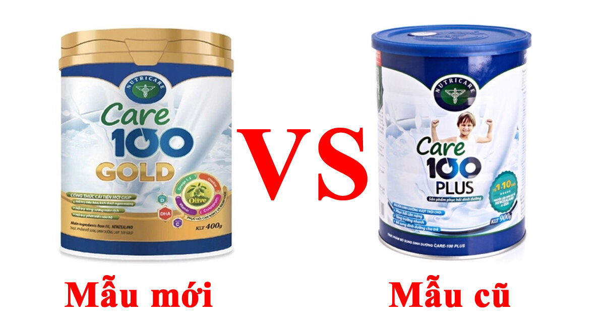 Sữa Care 100 Gold và Care 100 Plus có gì khác nhau ? Nên chọn mua loại sữa bột nào thì tốt ?