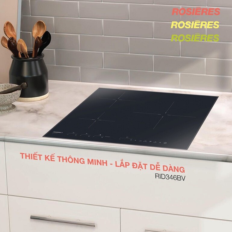 Bếp từ âm 3 vùng nấu Rosieres RID346BV – Thiết bị tuyệt vời cho những căn hộ, căn chung cư