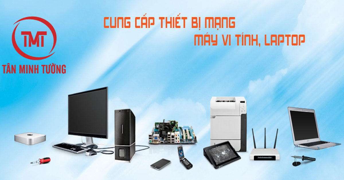 TÂN MINH TƯỜNG: CHUYÊN CUNG CẤP THIẾT BỊ AN NINH – CÔNG NGHỆ HÀNG ĐẦU