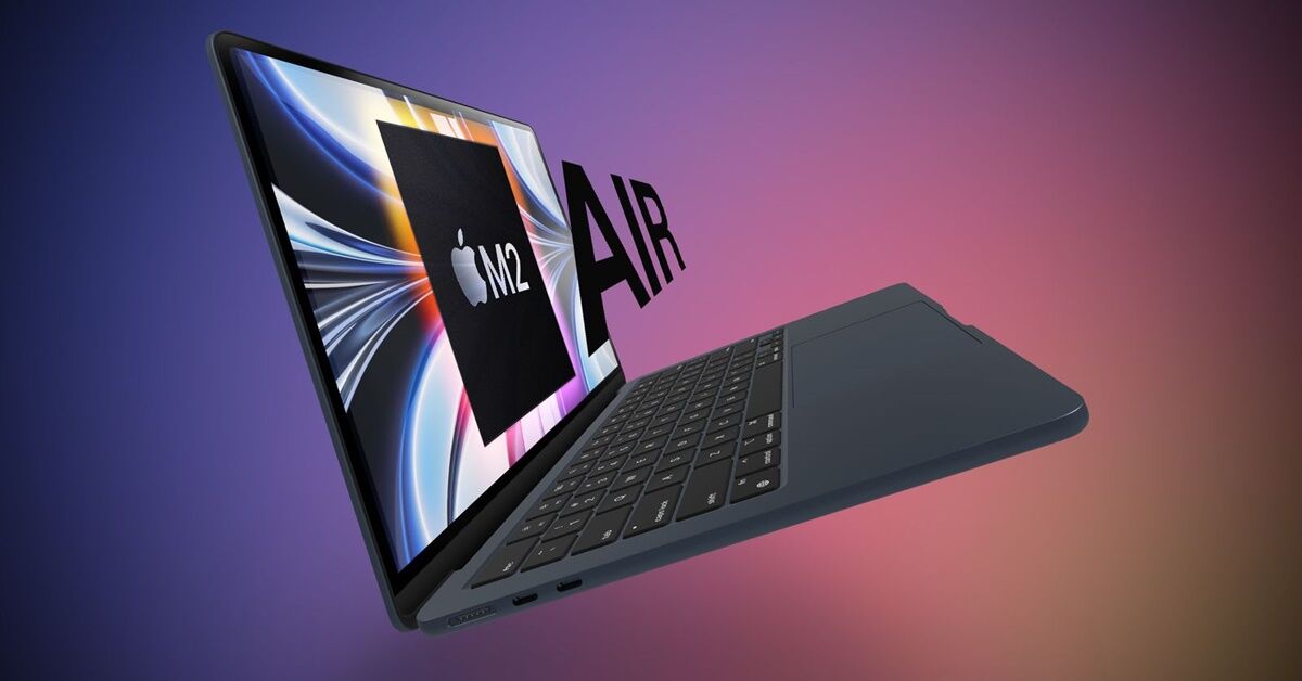 Tất tần tật những thứ bạn cần biết về chiếc Macbook Air M2