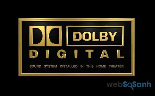 Tìm hiểu công nghệ âm thanh Dolby Digital và Dolby Digital Plus