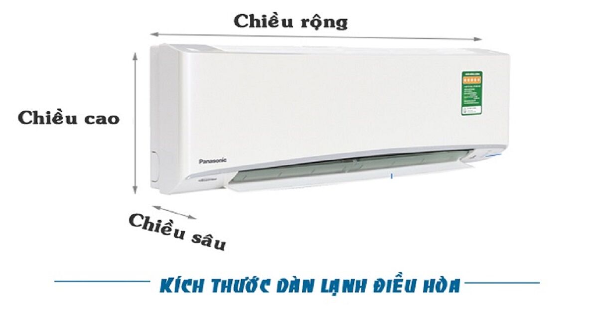 Tìm hiểu kích thước máy điều hòa 1 HP, 1.5 HP, 2 HP, 2.5 HP