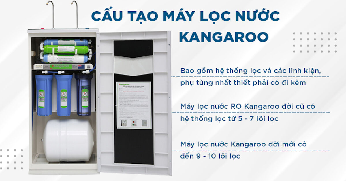 Tìm hiểu về sơ đồ máy lọc nước Kangaroo và nguyên lý hoạt động