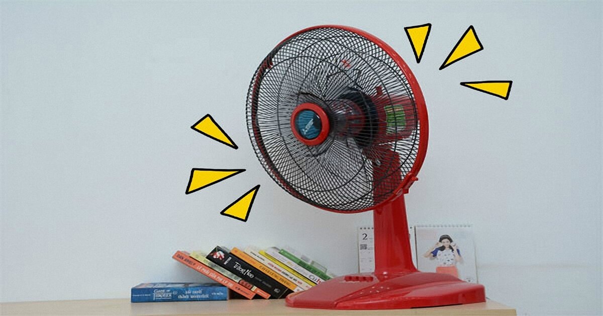 TỔNG HỢP một số nguyên nhân gây rung lắc, kêu to ở quạt điện và biện pháp khắc phục