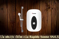 Tổng hợp ưu điểm và nhược điểm của bình nóng lạnh giá rẻ Rapido Sonne SN4.5