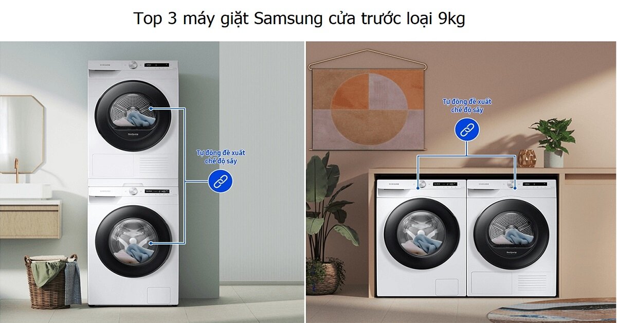 Top 3 mẫu máy giặt Samsung cửa trước loại 9kg