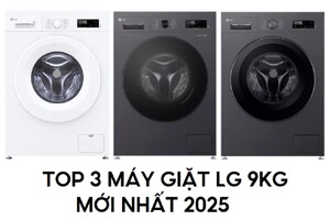 Top 3 máy giặt LG Inverter 9kg mới nhất 2025 cho gia đình