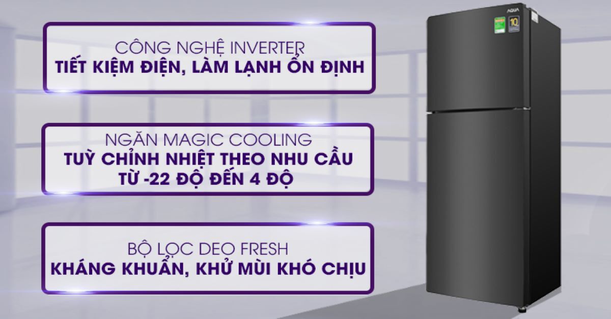 Top 3 tủ lạnh Aqua Inverter giá dưới 10 triệu đáng sắm