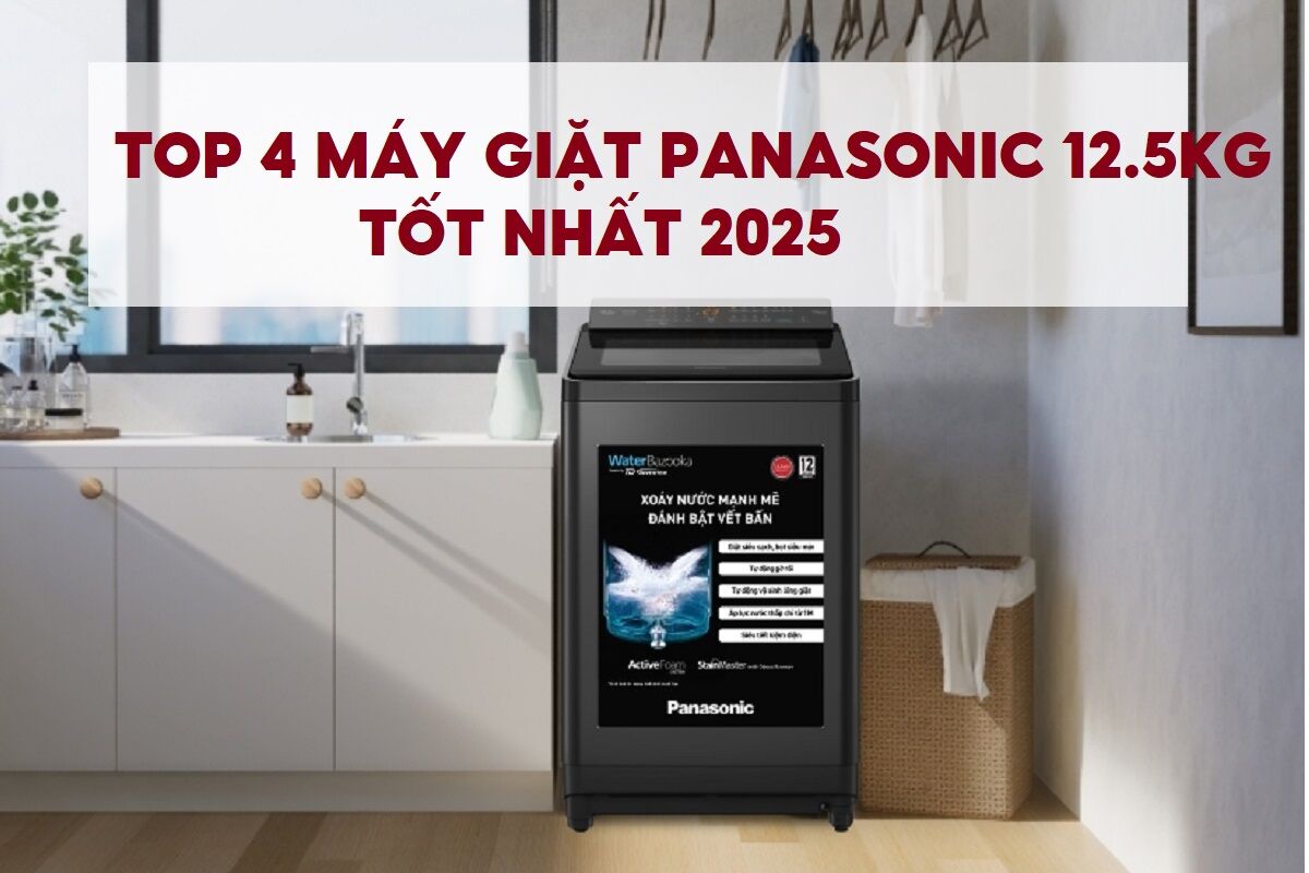 TOP 4 máy giặt Panasonic Inverter 12.5 Kg chất lượng tốt cho gia đình năm 2025