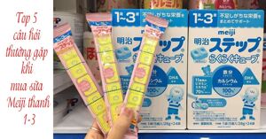 Top 5 câu hỏi thường gặp khi mua sữa Meiji thanh 1-3 và giải đáp chi tiết