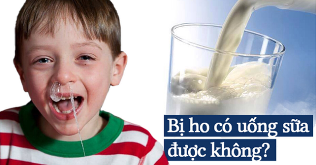 Trẻ bị cúm bị ho không nên uống sữa vì càng uống càng nhiều đờm lợm giọng ?