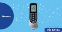 Từ A đến Z về cách sử dụng điều khiển điều hòa Gree 2 chiều